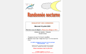 Randonnée nocturne. Rendez vous et départ Place du village à 19H  Durée de marche 3 heures  Prendre lampe électrique et bouteille d'eau  Un buffet campagnard vous sera servi en garrigue  Participation 12€ (gratuit pour les moins de 10 ans)  Clôture inscri